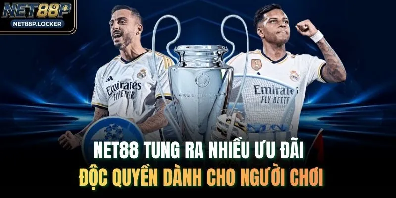 NET88 tung ra nhiều ưu đãi độc quyền dành cho người chơi
